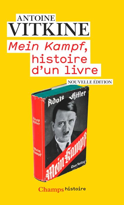 Mein Kampf, histoire d’un livre