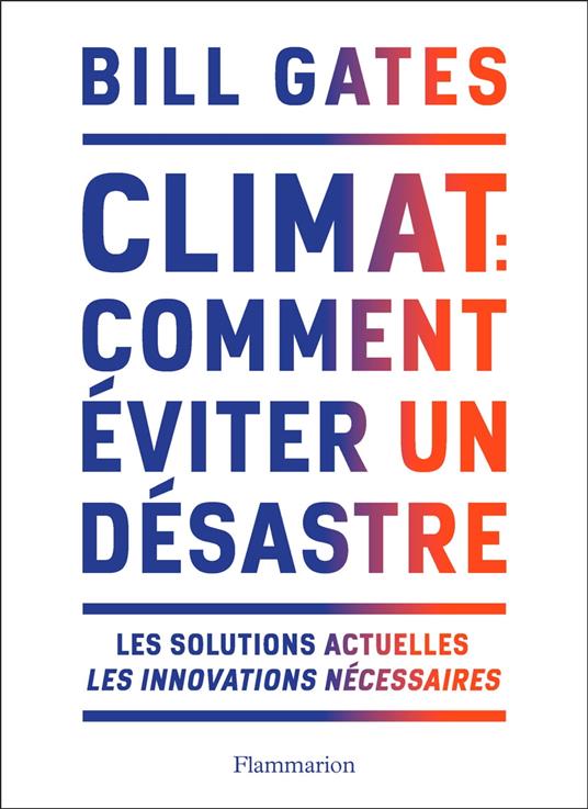Climat : comment éviter un désastre