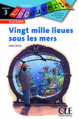 Decouverte: Vingt mille lieues sous la mer niveau 3 classique - Jules Verne - cover
