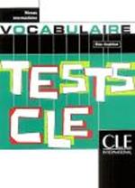 Tests CLE: Vocabulaire - niveau intermediaire