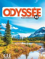 Odyssée. Méthode de français. Niveau A2. Livre de l'éleve. Con Contenuto digitale per accesso online