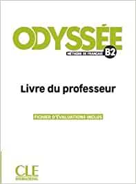 Odyssée. Méthode de français. Niveau B2. Livre du professeur - copertina
