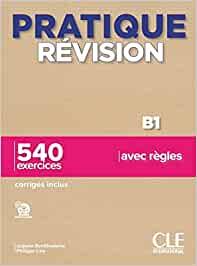 Pratique Révision - Niveau B1 - Livre + Corrigés + Audio téléchargeable - cover