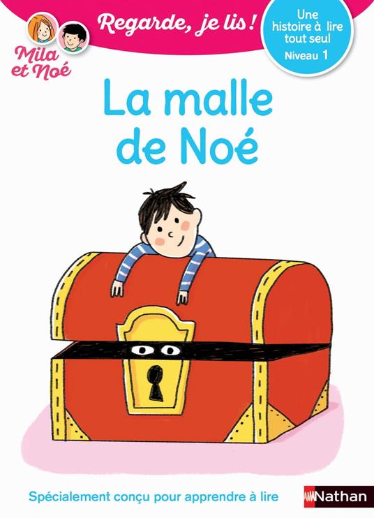 Regarde, je lis - Lecture CP niveau 1 - La malle de Noé