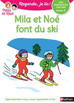 Mila et Noé font du ski - Niveau 3 - Regarde je lis ! - Dès 5 ans