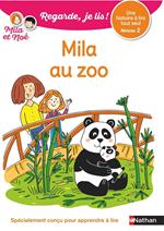 Regarde, je lis avec Noé et Mila - Lecture CP - Niveau 2 - Mila au zoo - Dès 5 ans