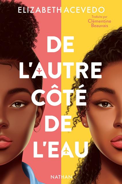 De l'autre côté de l'eau - Roman Réaliste - Dès 13 ans - Elizabeth Acevedo,Clémentine Beauvais - ebook