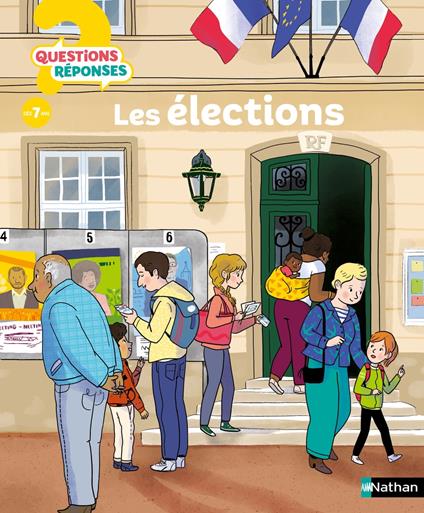 Les élections - Questions/Réponses pour entrer dans les coulisses des élections - doc dès 7 ans - Sylvie Baussier,MAUD RIEMANN - ebook