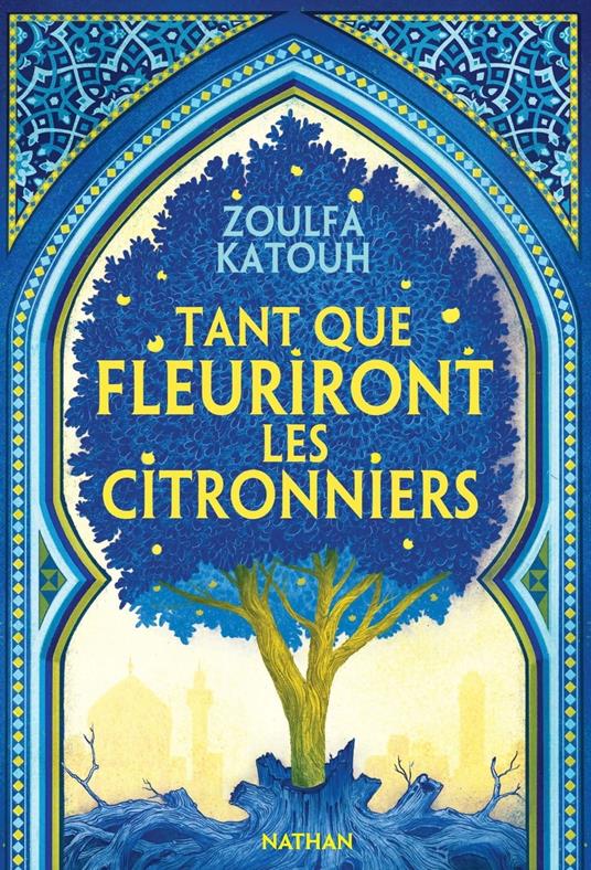 Tant que fleuriront les citronniers - Zoulfa Katouh,Anne Guitton - ebook