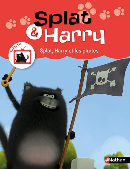 Splat, Harry et les pirates - Album - Dès 4 ans - Frank Henry,Frédéric Valion - ebook