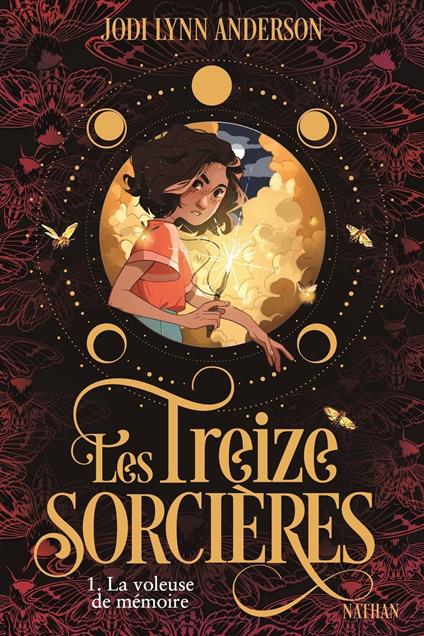 Les treize sorcières - tome 1 La Voleuse de Mémoire - Jodi Lynn Anderson,Anne Guitton - ebook
