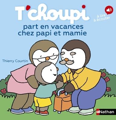 T'CHOUPI PART EN VACANCES CHEZ PAPI ET MAMIE - cover
