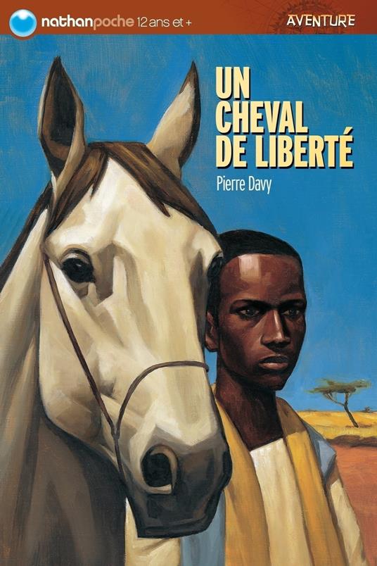 Un cheval de liberté EPUB2 - Pierre Davy,Raphaël Gauthey - ebook