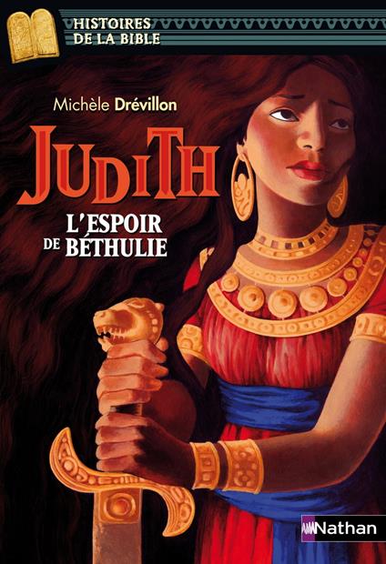 Judith l'espoir de béthulie EPUB2 - Michèle Drevillon,Julie Ricossé - ebook