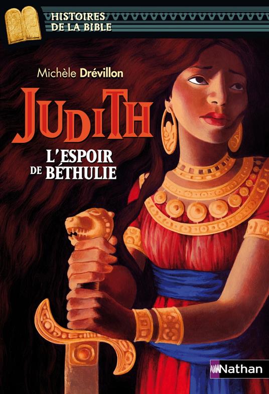 Judith l'espoir de béthulie EPUB2 - Michèle Drevillon,Julie Ricossé - ebook
