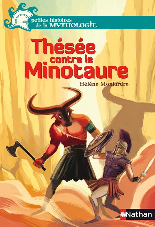 Thésée contre le minotaure EPUB2 - Hélène Montardre,Duffaut Nicolas - ebook