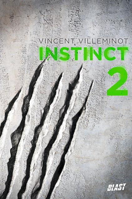Tnstinct T2 - Vincent Villeminot - ebook