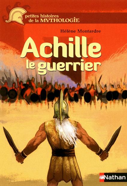 Achille (tp) - Hélène Montardre,Duffaut Nicolas - ebook