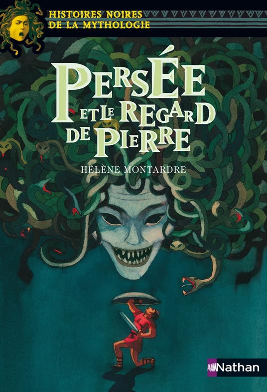 persee et le regard de pierre - Hélène Montardre,Élène Usdin - ebook