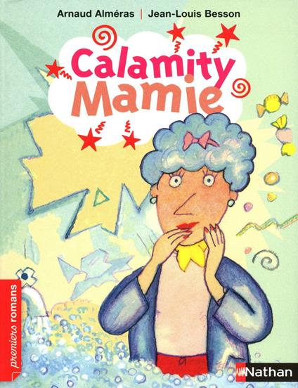 Calamity Mamie - Arnaud Alméras,Besson Jean-Louis - ebook