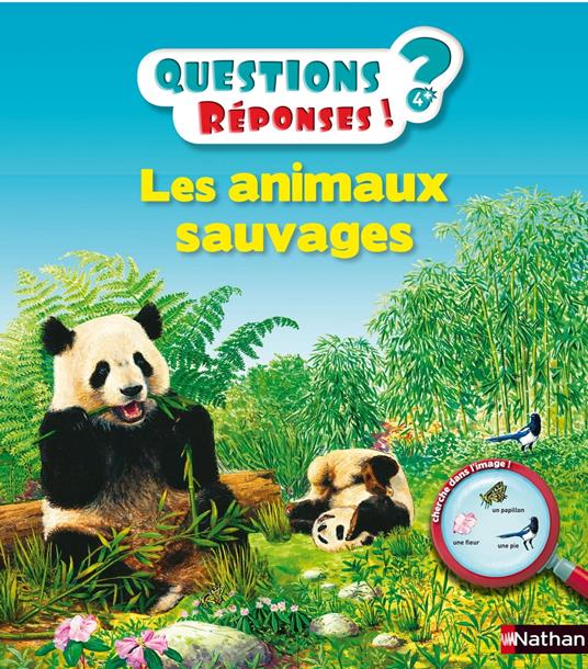 Les animaux sauvages - Questions/Réponses - doc dès 5 ans - Vandewiele Agnès,Emmanuelle Etienne - ebook