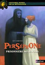 persephone, prisonniere des enfers