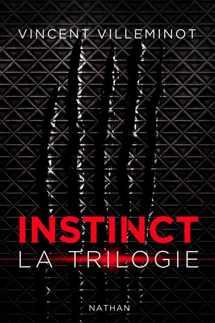 compil instinct t1, 2 et 3 - Vincent Villeminot - ebook