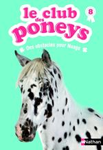 le club des poneys t8: des obstacles pour nuage