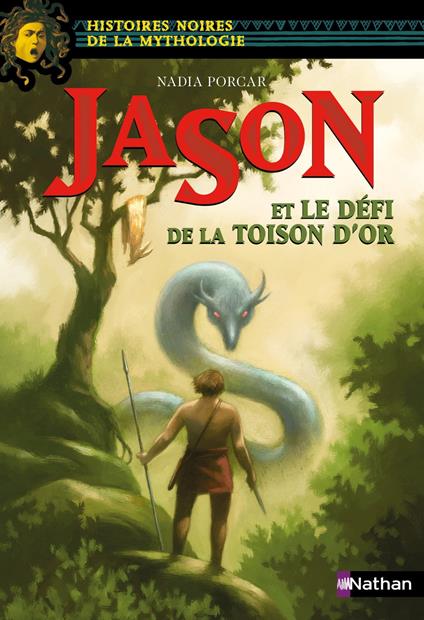 jason le et le defi de la toison d'or - Marie-Thérèse Davidson,Nadia Porcar,Gianni De Conno - ebook