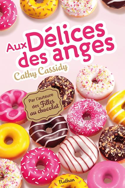 Aux Délices des anges - Cathy Cassidy,Anne Guitton - ebook