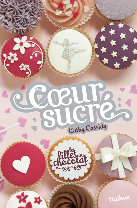 Les filles au chocolat - tome 5.5 - Coeur sucré - Cathy Cassidy,Anne Guitton - ebook