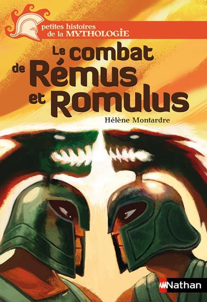 Rémus et Romulus - Hélène Montardre,Benjamin Bachelier,Duffaut Nicolas - ebook
