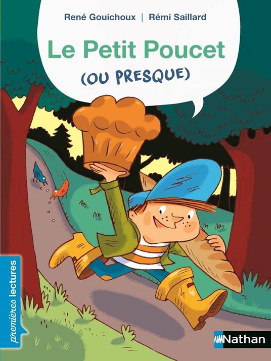 Le Petit Poucet (ou presque) - Premières Lectures CP Niveau 2 - Dès 6 ans - René Gouichoux,Rémi Saillard - ebook