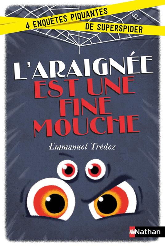 L'Araignée est une fine mouche - Emmanuel Trédez,Loïc Méhée - ebook