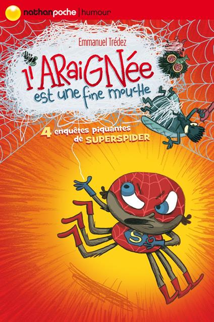 L'Araignée est une fine mouche-EPUB2 - Emmanuel Trédez,Loïc Méhée - ebook