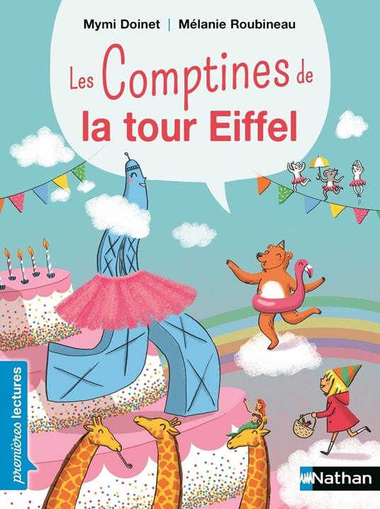 Les comptines de la Tour Eiffel - Mymi Doinet,Mélanie Roubineau - ebook