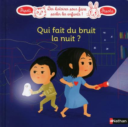 Qui fait du bruit la nuit ? - France Cottin,Didier de Calan,France,Charlotte Roederer - ebook