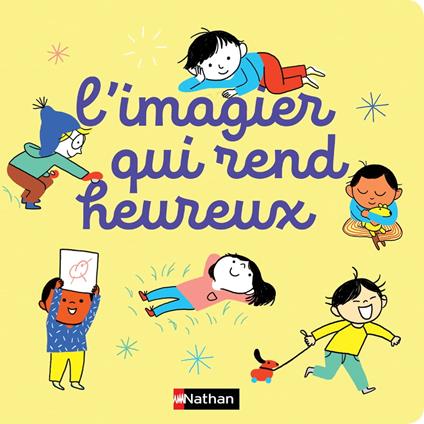 L'Imagier qui rend heureux - Dès 2 ans - Kathie Fagundez,Aki - ebook