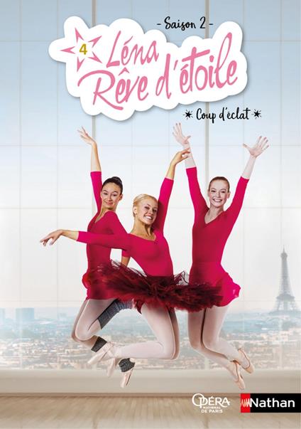 Léna rêve d'étoile - saison 2 - Coup d'éclat - Tome 4 - Dès 8 ans - Elizabeth Barféty - ebook