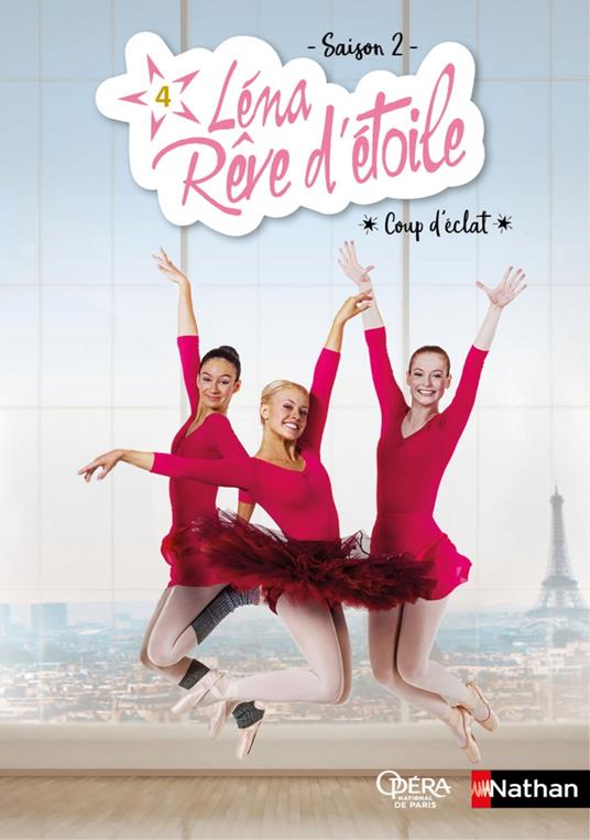 Léna rêve d'étoile - saison 2 - Coup d'éclat - Tome 4 - Dès 8 ans - Elizabeth Barféty - ebook