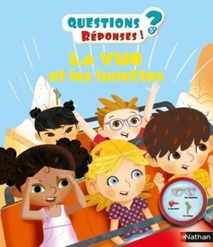 La vue et les lunettes - Questions/Réponses - doc dès 5 ans - Muriel Zürcher,François Foyard - ebook