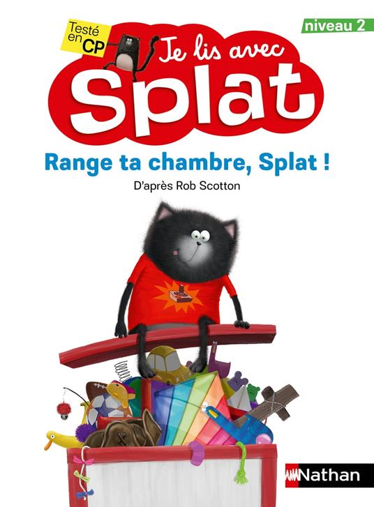 Range ta chambre, Splat - Je lis avec Splat - CP Niveau 2 - Dès 6 ans - Rob Scotton - ebook