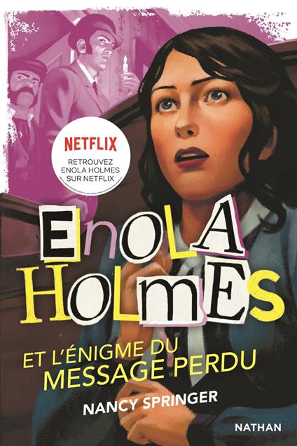 Les enquêtes d'Enola Holmes, tome 5 : L'énigme du message perdu - Nancy Springer,Raphaël Gauthey,Rose-Marie Vassallo-Villaneau - ebook