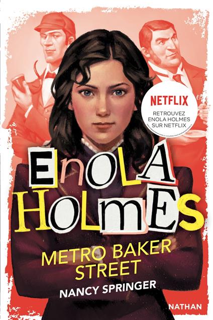 Les enquêtes d'Enola Holmes, tome 6 : Métro Baker Street - Nancy Springer,Raphaël Gauthey,Rose-Marie Vassallo-Villaneau - ebook