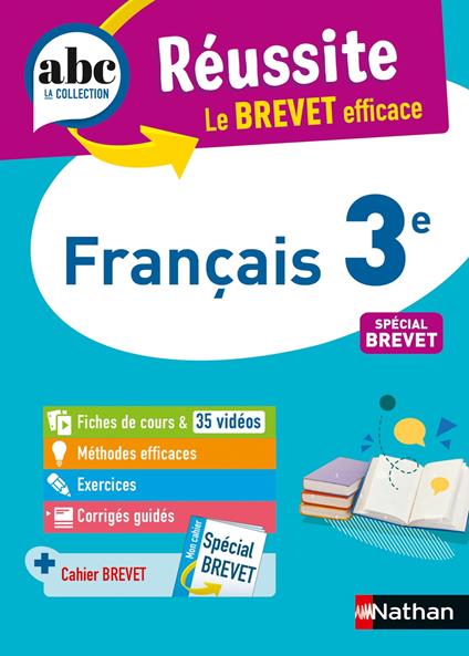 Français 3e - ABC Réussite - Le Brevet efficace - Cours, Méthode, Exercices - Brevet 2026 - EPUB