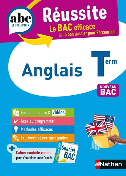 Anglais Terminale - ABC Réussite - Bac 2026 - Enseignement commun Tle - Cours, Méthode, Exercices et Sujets corrigés - EPUB