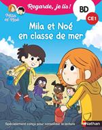 Regarde je lis ! BD Mila et Noé en classe de mer