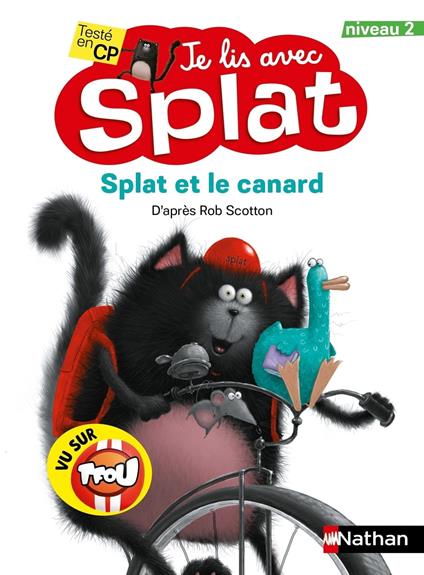 Je lis avec Splat : Splat et le canard - Niveau 2 - Dès 6 ans - Rob Scotton - ebook