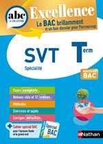 SVT Terminale - ABC Excellence - Bac 2025 - Enseignement de spécialité Tle - Cours complets, Notions-clés et vidéos, Points méthode, Exercices et corrigés détaillés - EPUB