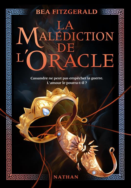 La Malédiction de l'Oracle - Une romantasy F/F qui réinvente la guerre de Troie - Bea Fitzgerald,Anne Guitton - ebook